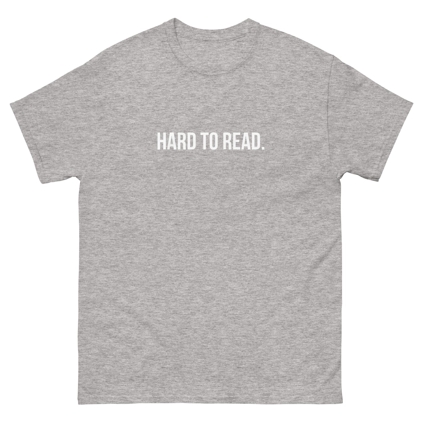 HARD TO READ TEE