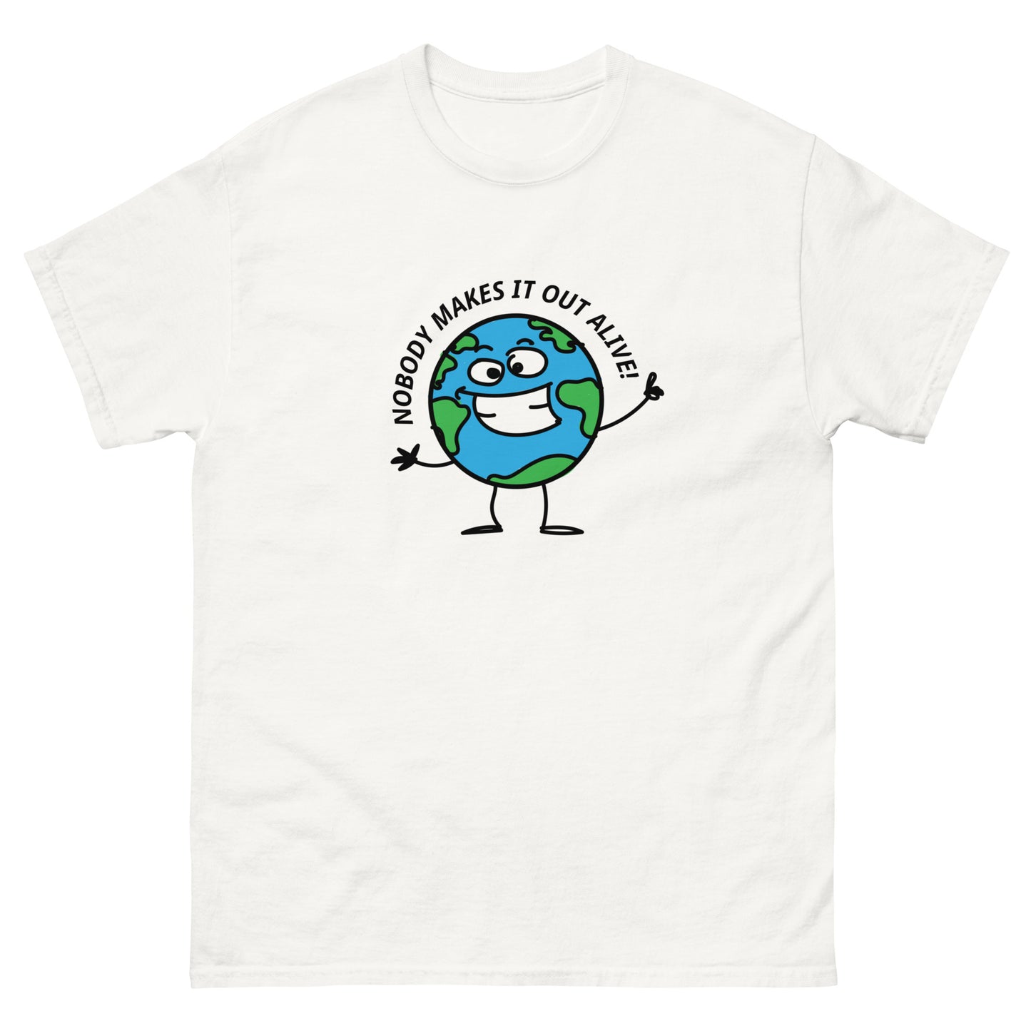NO ONE MAKES IT OUT TEE