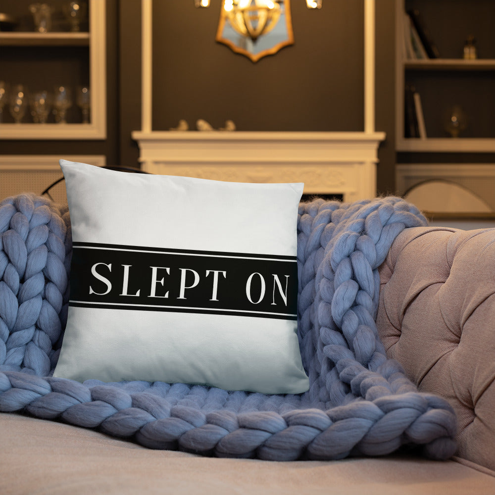 SLEPT ON THROW PILLOW