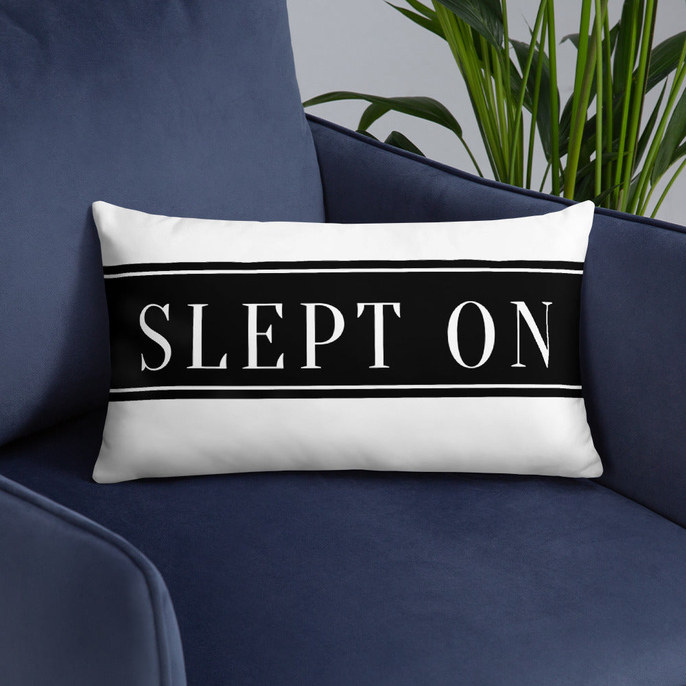 SLEPT ON THROW PILLOW