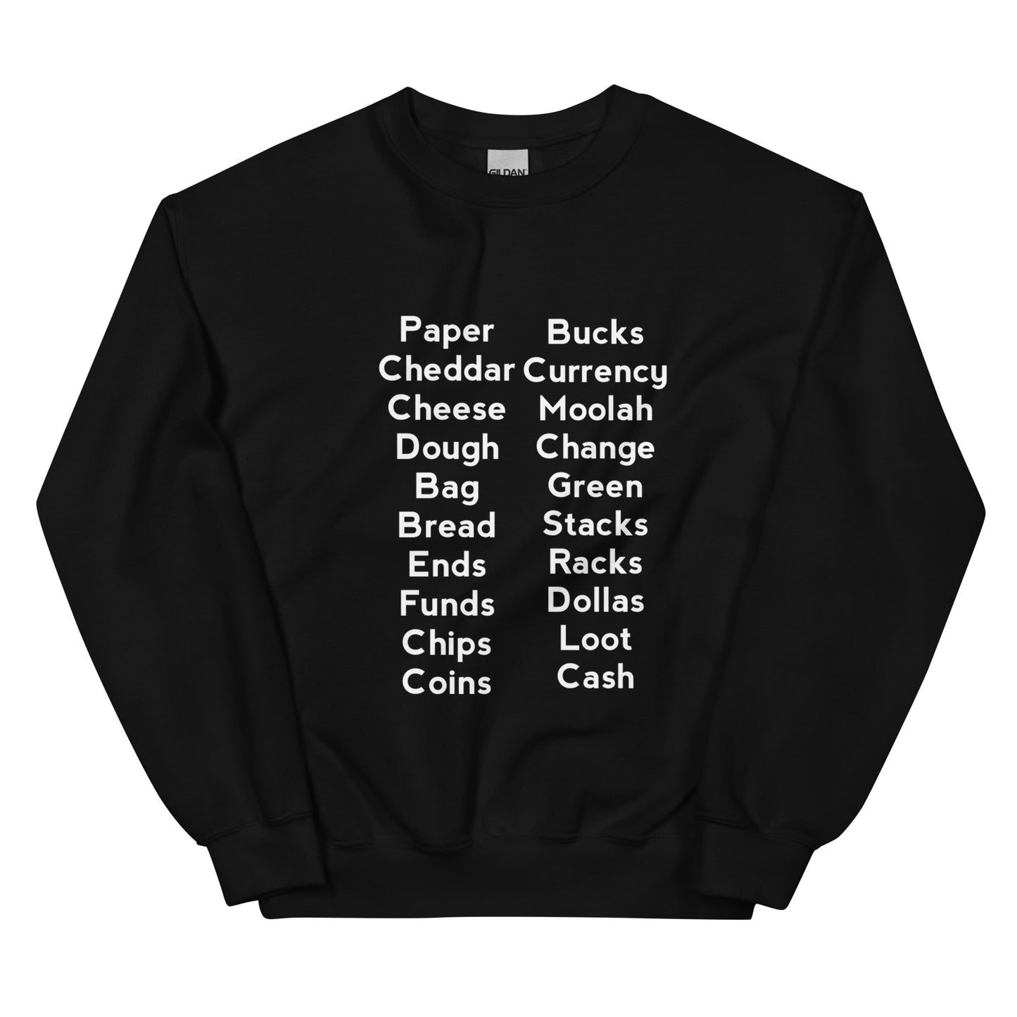 MONEY SWEATSHIRT