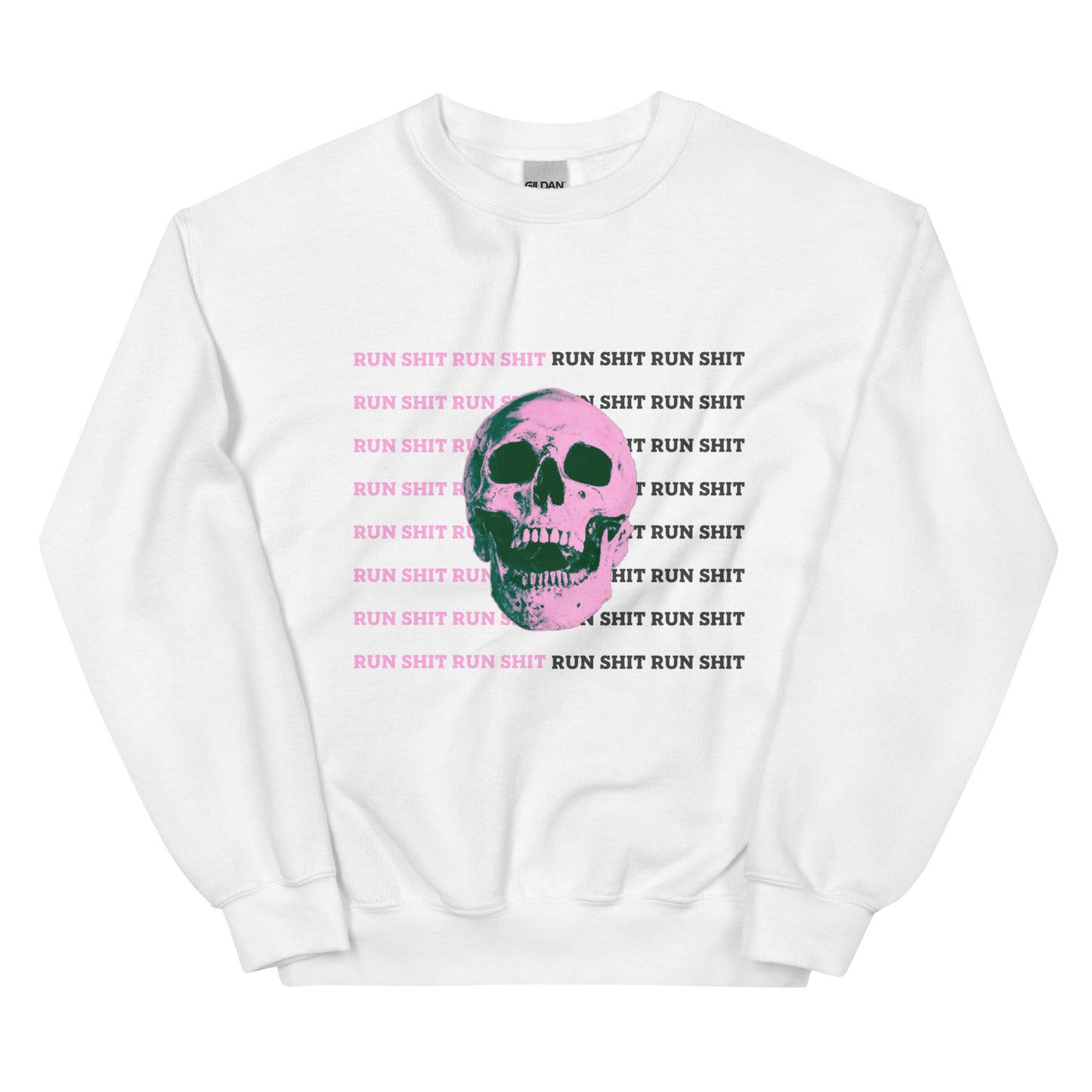RUN SHIT PINK SWEATSHIRT
