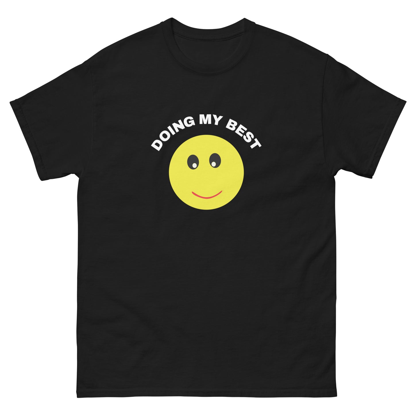 DOING MY BEST TEE