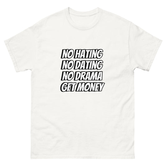 NO BS/GET MONEY TEE
