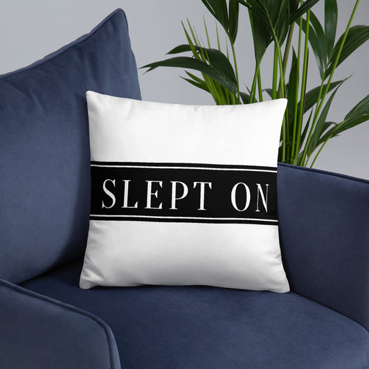 SLEPT ON THROW PILLOW