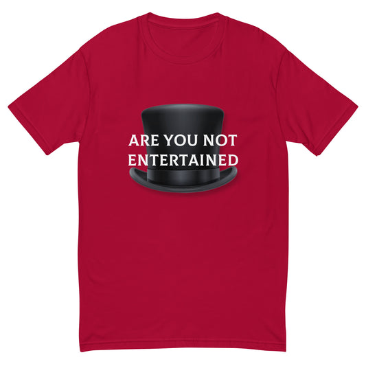 ENTERTAINED TEE