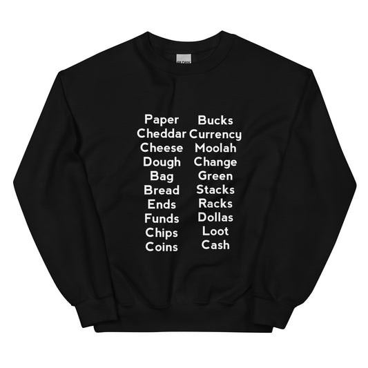 MONEY SWEATSHIRT