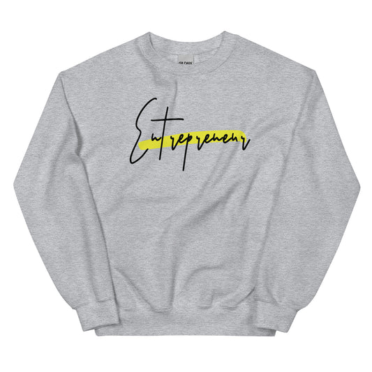ENTREPRENEUR SWEATSHIRT