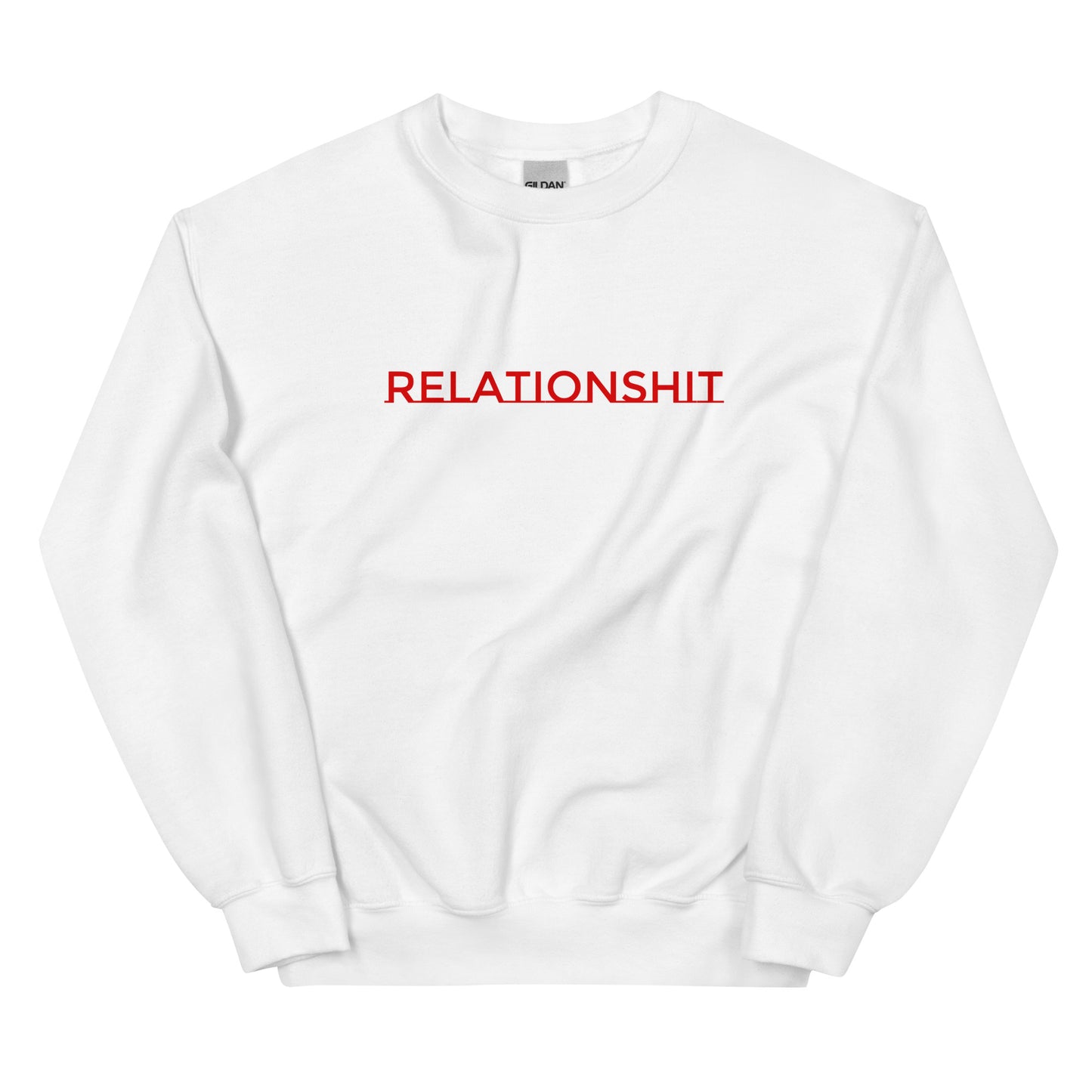 RELATIONSHIT SWEATSHIRT
