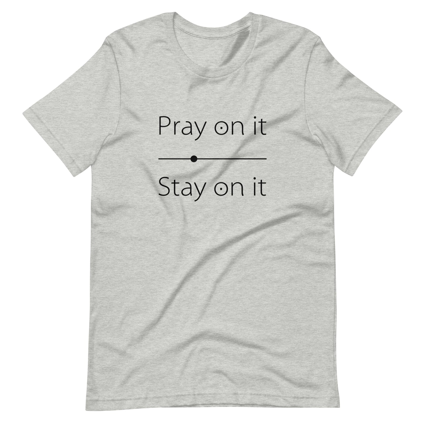 PRAY ON IT TEE